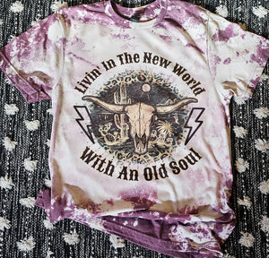 Livin' in the New World with an Old Soul Bleached Tee