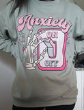 Anxiety ON Crewneck Sweatshirt