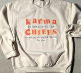 Karma is the Guy Crewneck Sweatshirts