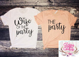 Wife of the Party - The Party